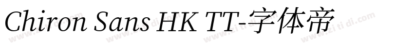 Chiron Sans HK TT字体转换
